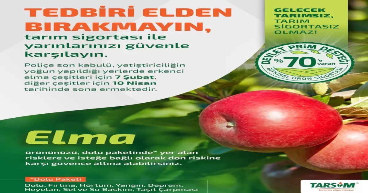 Tarım Sigortasında Son Tarih Uyarısı: Elma Üreticileri Tedbiri Elden Bırakmayın